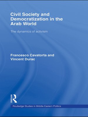 cover image of Civil Society and Democratization in the Arab World